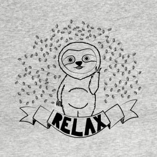 Relax like a sloth T-Shirt